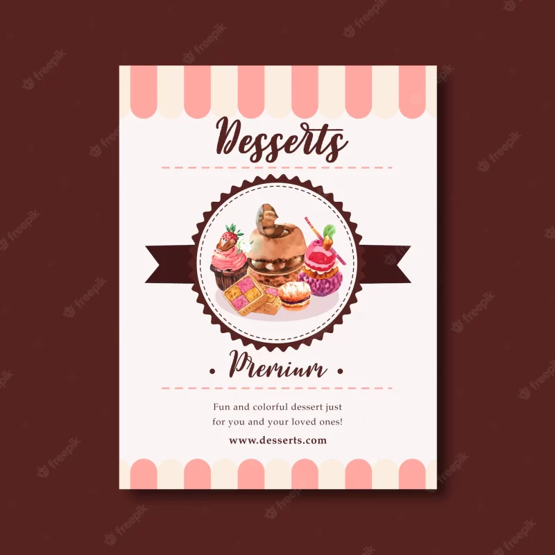 Dessert flyer design with chocolate cake, cookie, cupcake, custard cream watercolor illustration. Free Vector Dessert flyer design with chocolate cake, cookie, cupcake, custard cream watercolor illustration. Free Vector